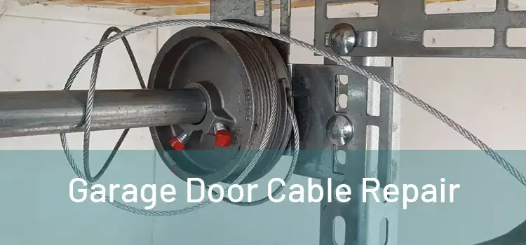 Garage Door Cable Repair 